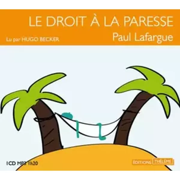 Le Droit à la paresse