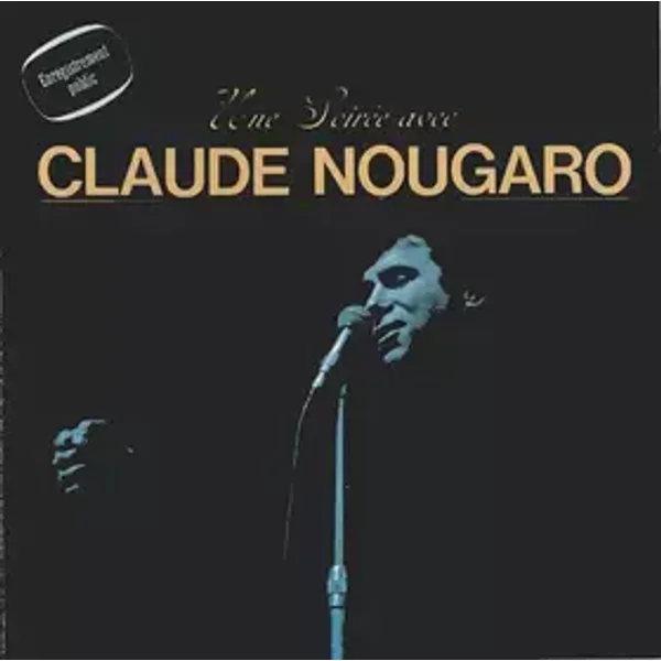 Une Soirée Avec - Claude Nougaro