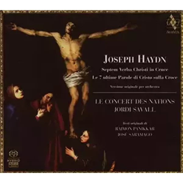 Haydn / les 7 Dernières Paroles du Christ - Jordi Savall