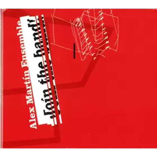 Join The Band! - Alex Martin Ensemble