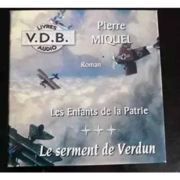 " les enfants de la patrie " - 3. le serment de verdun