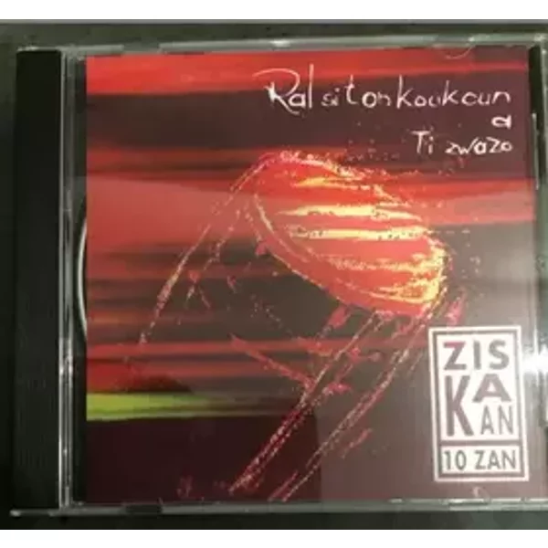 10 Zan - Ral Si Ton Koukoun A Ti Zwazo - Ziskakan