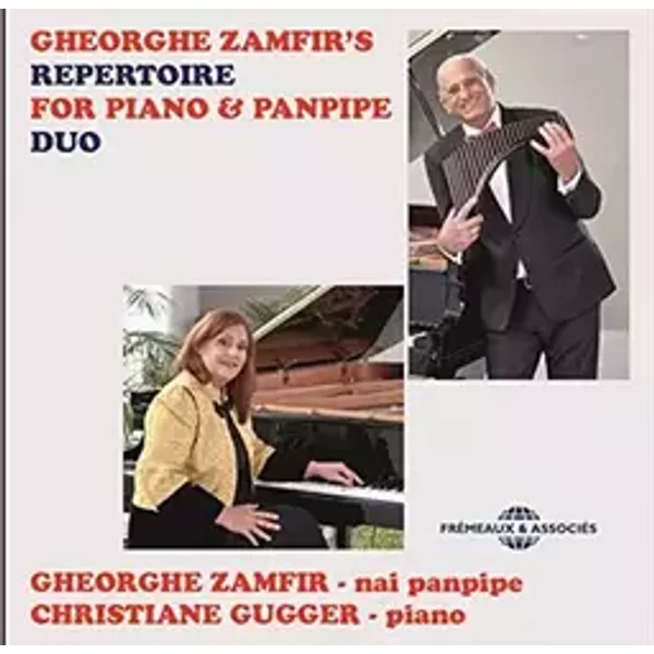 Georghe Zamfir'S Repertoire for Piano & Panpipe Duo - Georghe Zamfir & Christiane Gugger