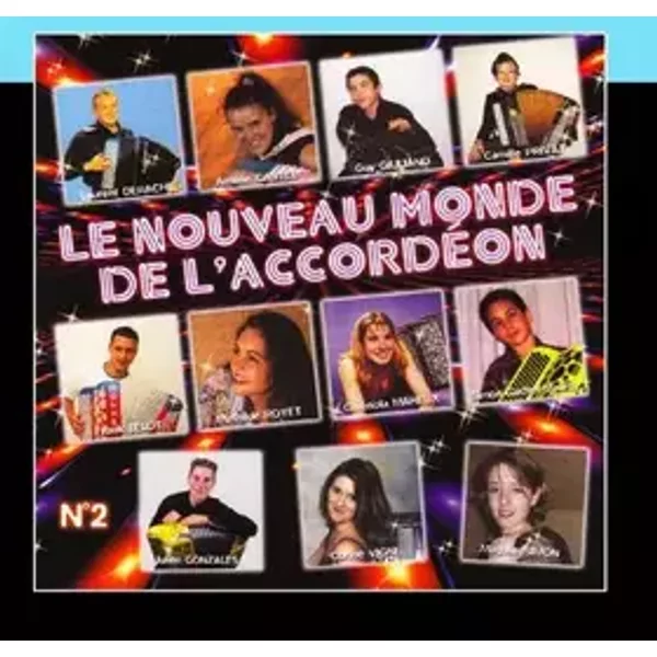 Le Nouveau Monde De L'Accordéon Vol. 2 - Various Artists