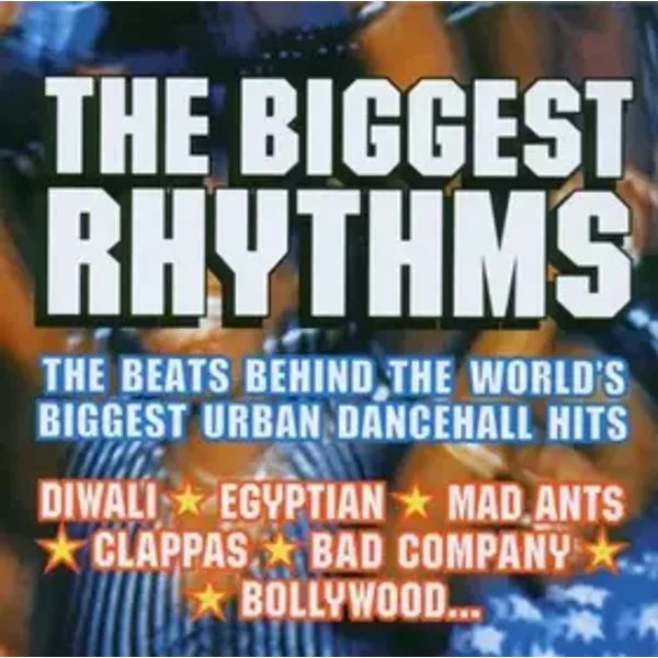 The Biggest Rhythms - Artistes Divers