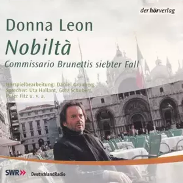 Nobiltà (Commissario Brunettis Siebter Fall) - Donna Leon