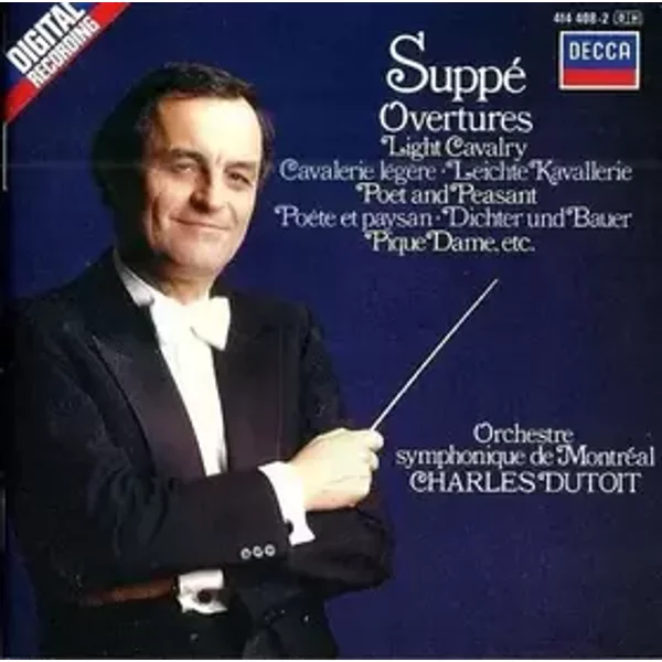Overtures - Charles Dutoit, Franz von Suppé, Orchestre Symphonique De Montréal