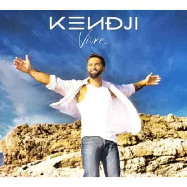 Vivre... - Kendji Girac
