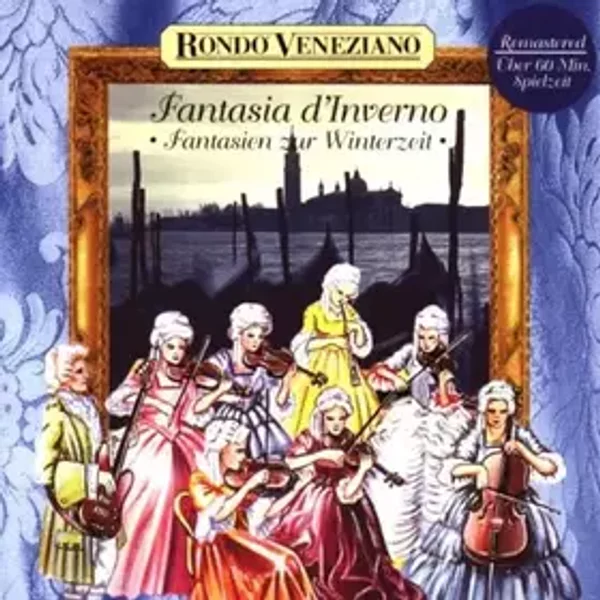 Fantasia D' Inverno - Rondò Veneziano