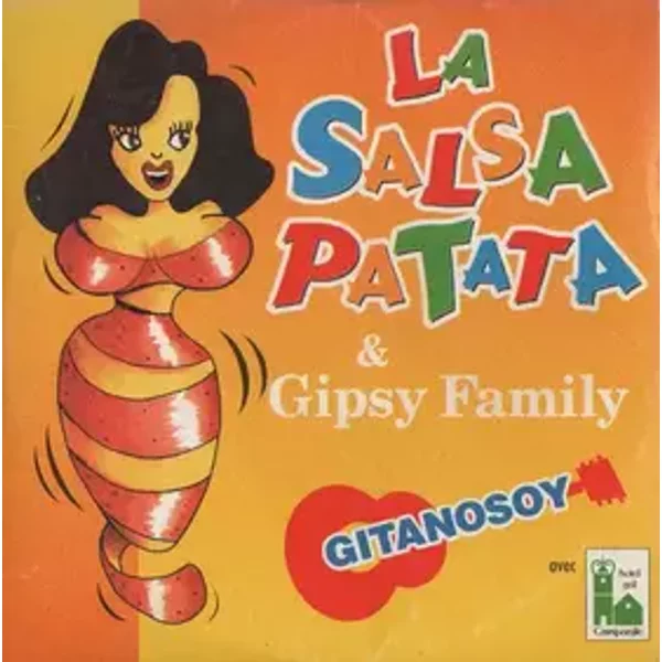 La Salsa Patata - Gipsy Family, Gitanosoy