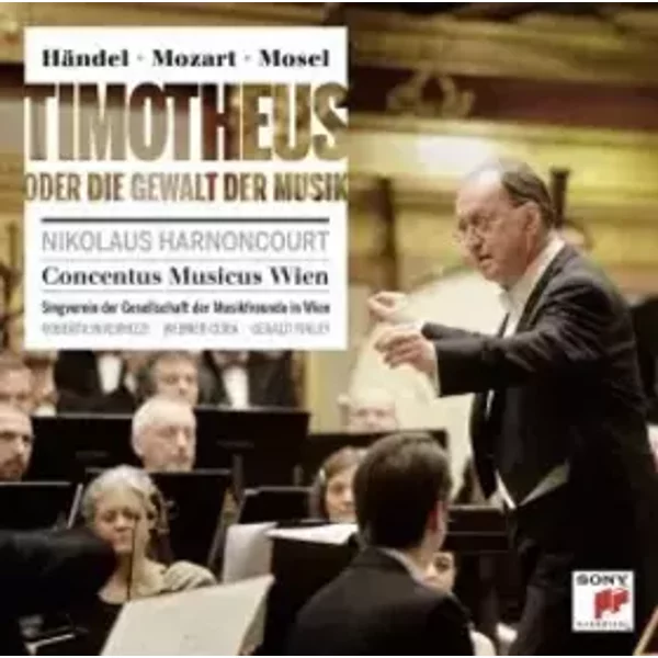 Timotheus - Georg Friedrich Händel, Nikolaus Harnoncourt, Concentus Musicus Wien