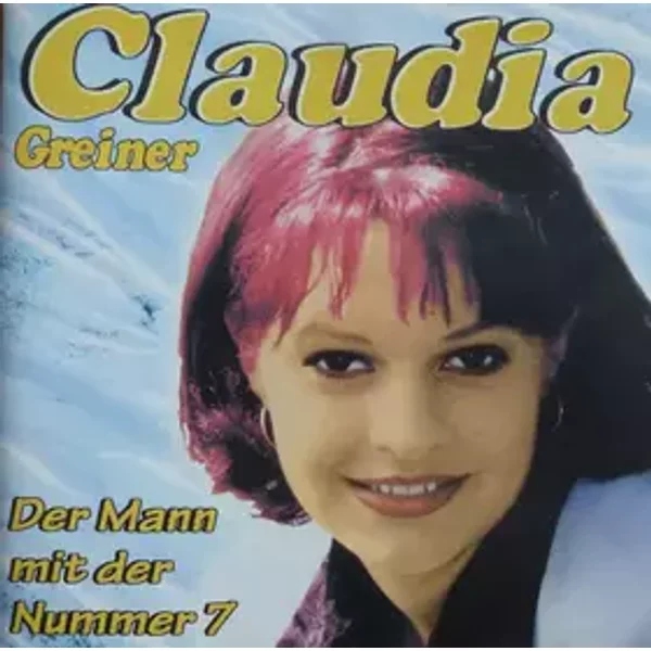 Der Mann Mit Der Nummer 7 - Claudia Greiner
