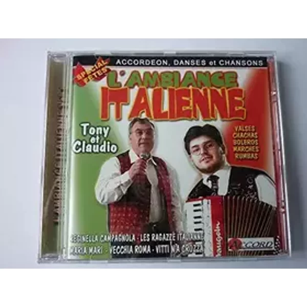 CD Accordéon Tony et Claudio Ambiance À l'Italienne Vol.01 - Tony & Claudio