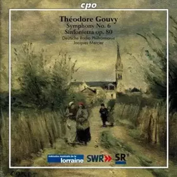 Gouvy: Symphony No 6 / Sinfonietta Op 80 (2010-01-26)