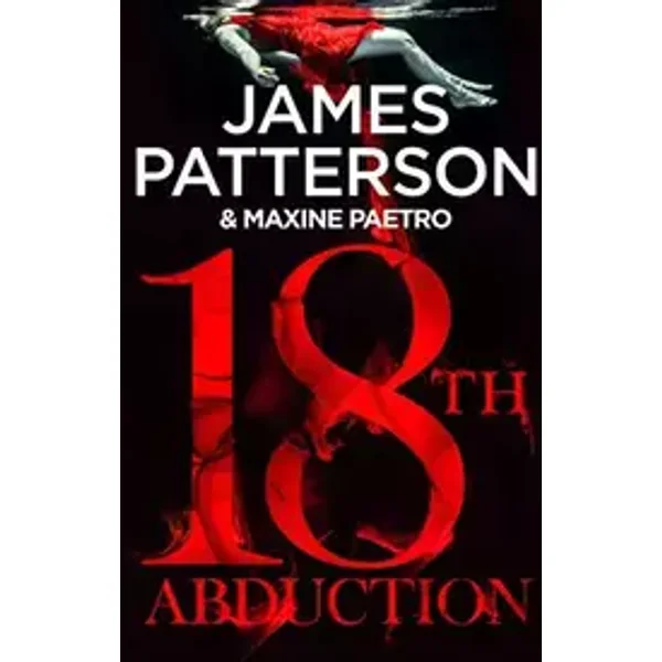 18th Abduction: Two mind-twisting cases collide (Women’s Murder Club 18)