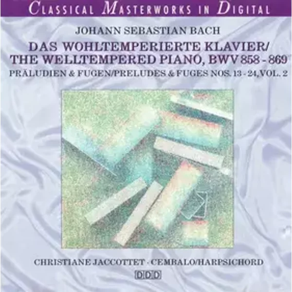 Das Wohltemperierte Klavier / The Welltempered Piano, BWV 858 - 869 - Johann Sebastian Bach, Christiane Jaccottet