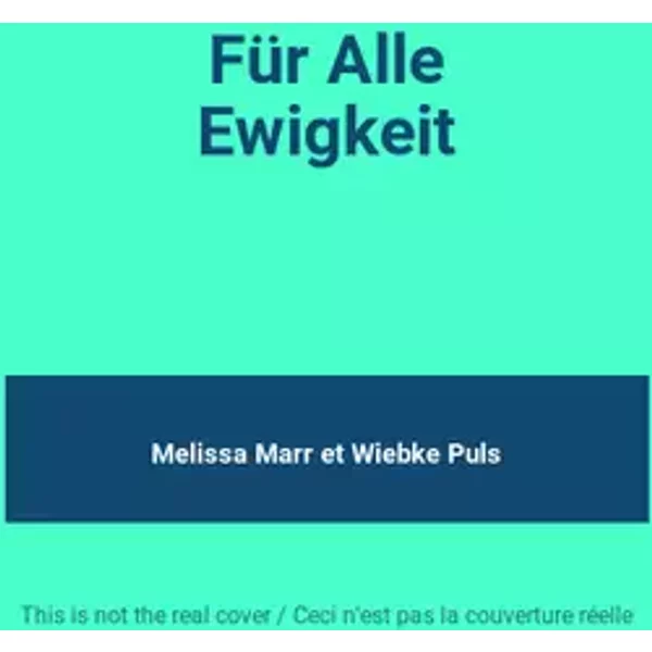 Für Alle Ewigkeit - Melissa Marr, Wiebke Puls