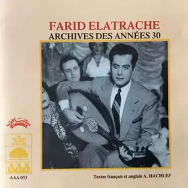 Archives Des Années 30 - Farid El Atrache