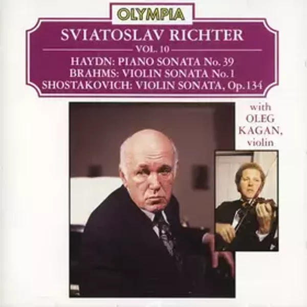 Piano Sonata No. 39 / Violin Sonata No. 1 / Violin Sonata Op. 134 - Dmitri Shostakovich, Johannes Brahms, Joseph Haydn, Sviatoslav Richter, Oleg Kagan