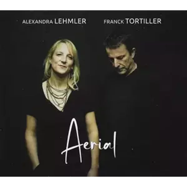 Aerial - Franck Tortiller, Alexandra Lehmler