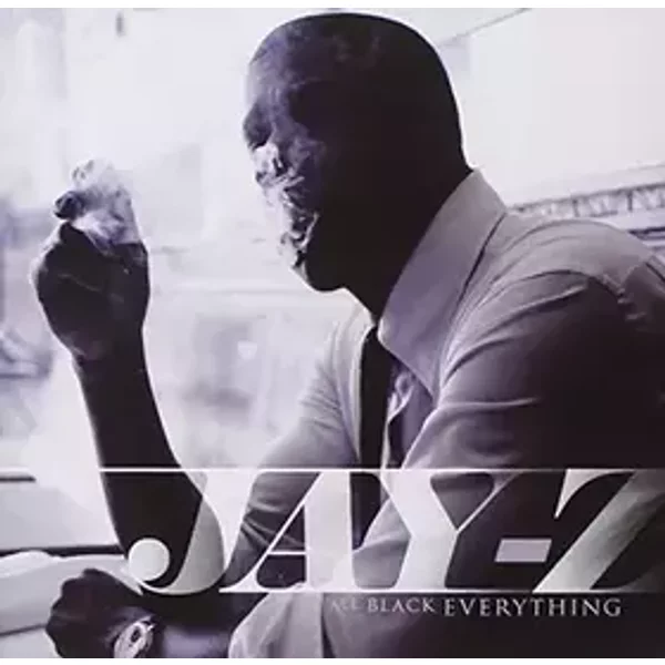 ALL BLACK EVERYTHING - Jay-Z