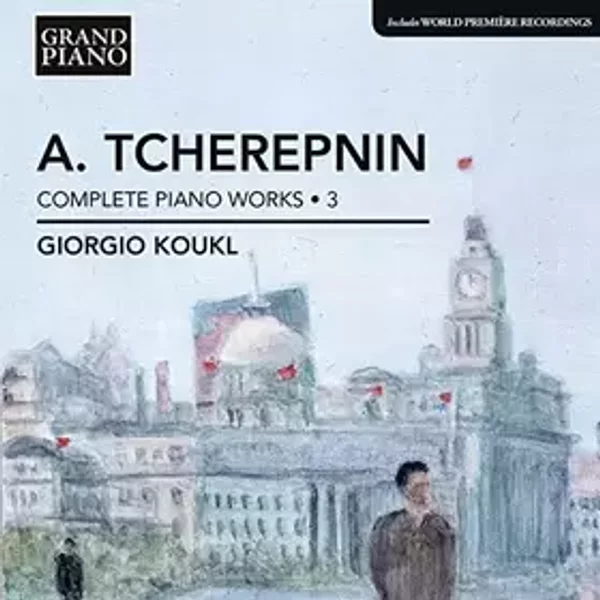 Musique pour piano (Intégrale - volume 3) - Giorgio Koukl