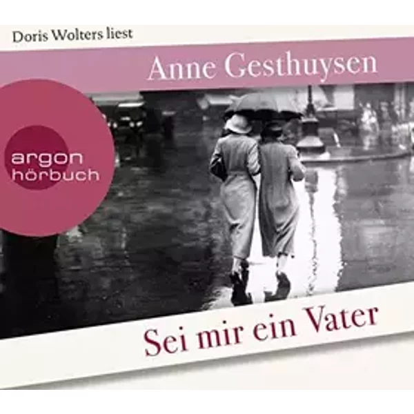 Sei Mir Ein Vater - Doris Wolters