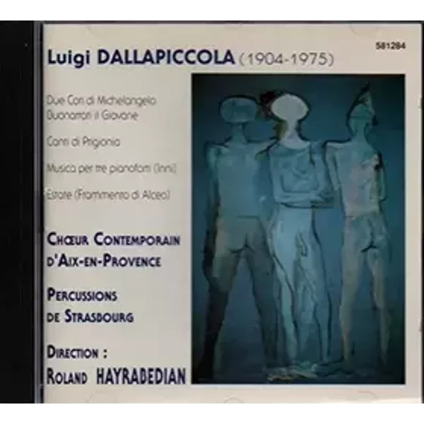 Due Cori de Michelangelo Buonarroti il Giovane - Les Percussions de Strasbourg, Luigi Dallapiccola, Chœur Contemporain