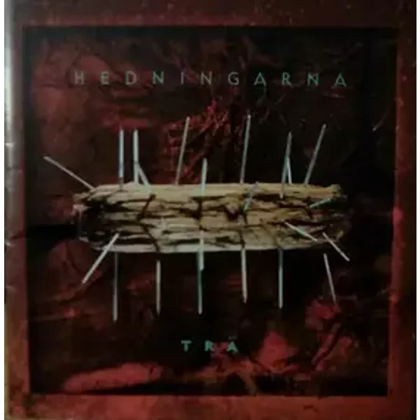 Trä - Hedningarna