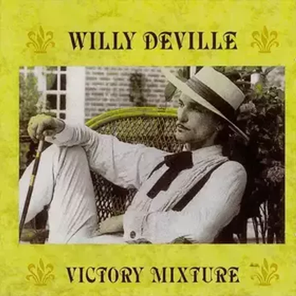 Victory Mixture - Willy DeVille