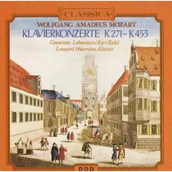 Klavierkonzerte K271- K453 - Wolfgang Amadeus Mozart, Kurt Redel, Leonard Hokanson, Camerata Labacensis