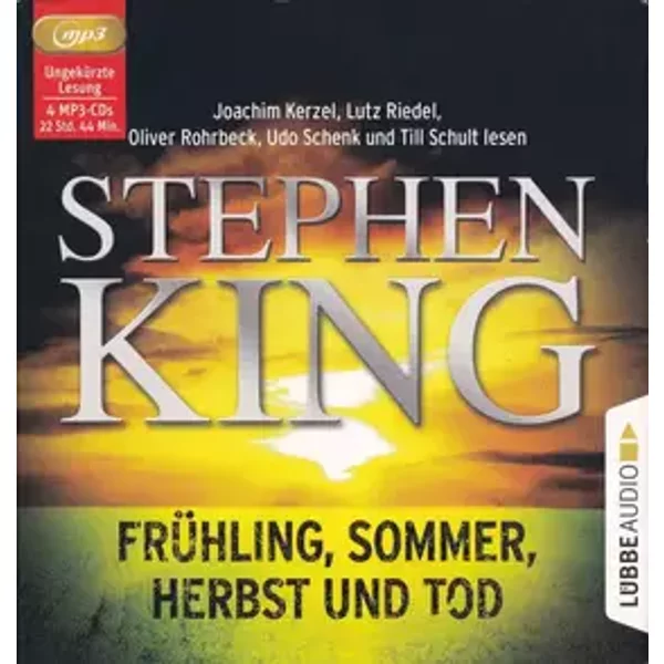 Frühling, Sommer, Herbst Und Tod - Joachim Kerzel, Oliver Rohrbeck, Stephen King (6), Lutz Riedel, Udo Schenk, Till Schult