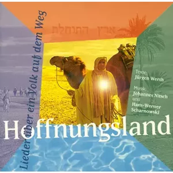 Hoffnungsland - Lieder Über Ein Volk Auf Dem Weg - Jürgen Werth, Johannes Nitsch, Hans-Werner Scharnowski