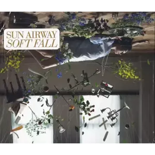 Soft Fall - Sun Airway