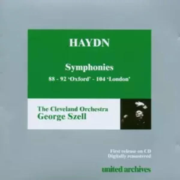 Symphonies 88 - 92 'Oxford' - 104 'London' - The Cleveland Orchestra, Joseph Haydn, George Szell