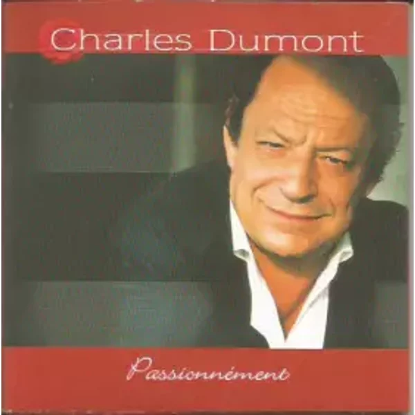 Passionnément - Charles Dumont