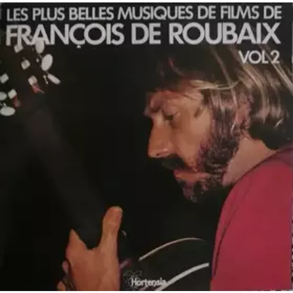Les Plus Belles Musiques De Francois De Roubaix Vol. 2 - François De Roubaix