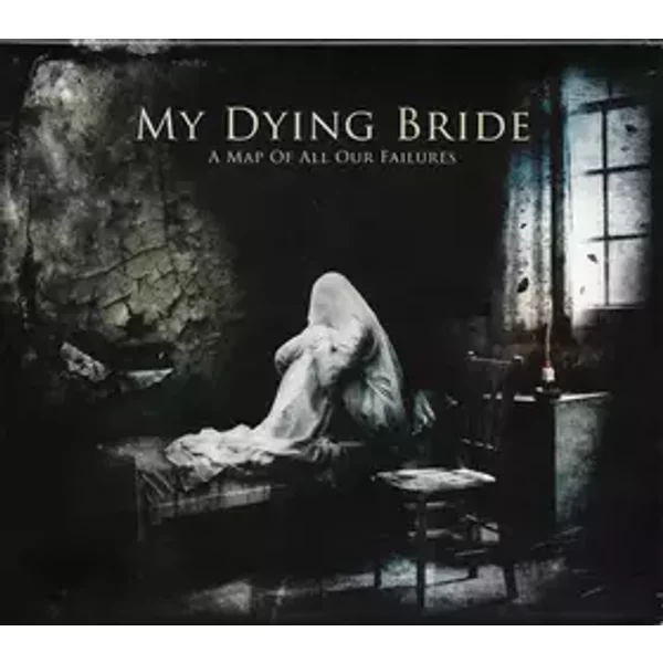 A Map Of All Our Failures - My Dying Bride