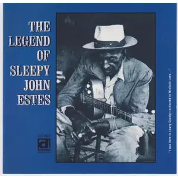 The Legend Of Sleepy John Estes - Sleepy John Estes
