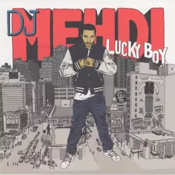 Lucky Boy - DJ Mehdi