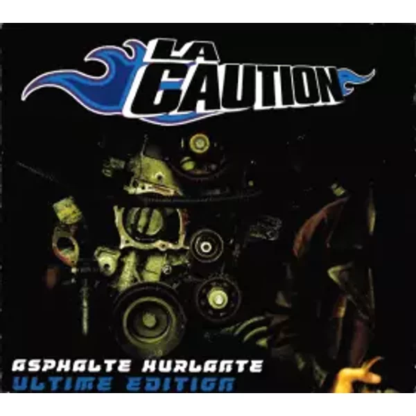 Asphalte Hurlante (Ultime Edition) - La Caution