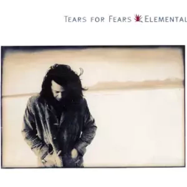 Elemental - Tears For Fears