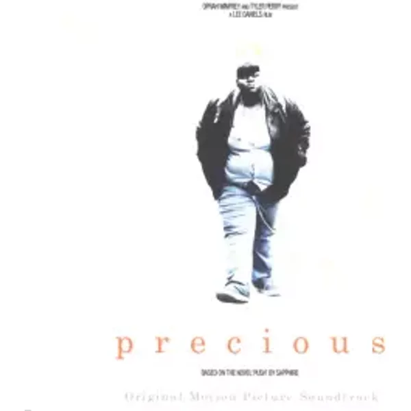 Precious: Based On The Novel Push By Sapphire (Original Motion Picture Soundtrack) - Various
