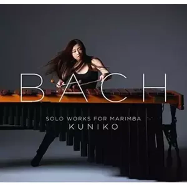 Bach: Solo Works For Marimba - Johann Sebastian Bach, Kuniko Kato