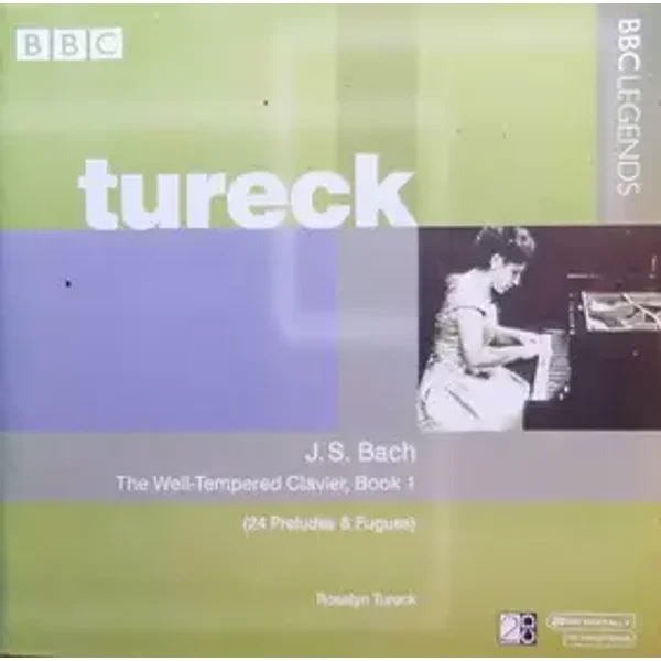 The Well-Tempered Clavier, Book 1 (24 Preludes & Fugues) - Rosalyn Tureck, Johann Sebastian Bach