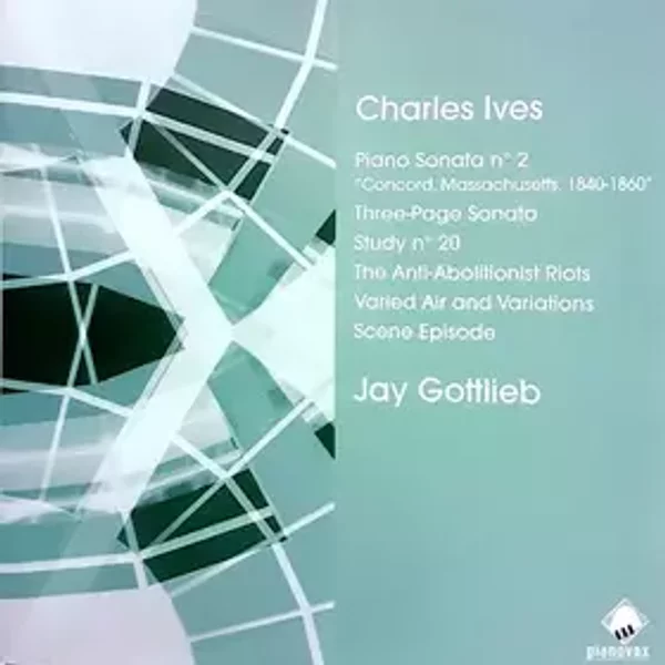 Piano Works - Jay Gottlieb, Charles Ives