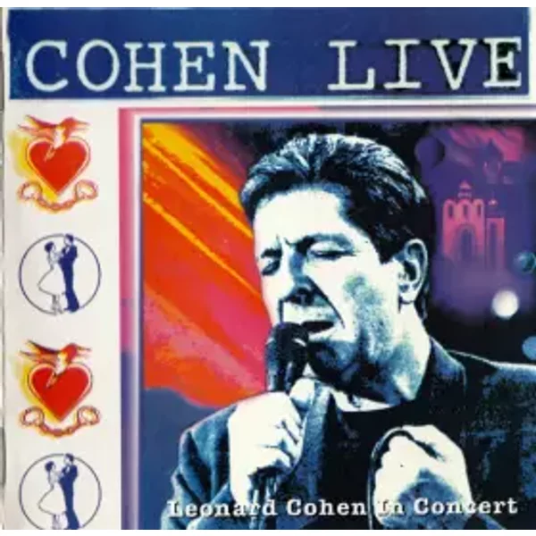 Cohen Live - Leonard Cohen In Concert - Leonard Cohen