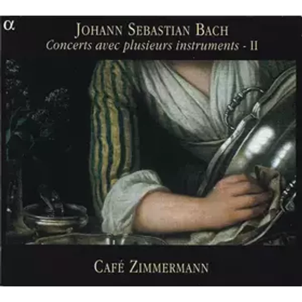Concerts Avec Plusieurs Instruments - II - Johann Sebastian Bach, Café Zimmermann