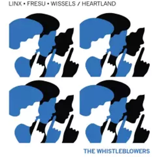 The Whistleblowers - David Linx, Diederik Wissels, Paolo Fresu
