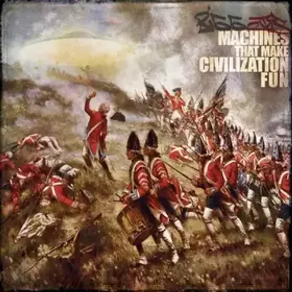 Machines That Make Civilization Fun - Bigg Jus